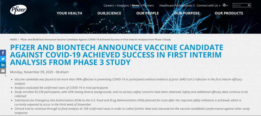 Pfizer made a press release about their new COVID-19 vaccine, which can be found on their website.