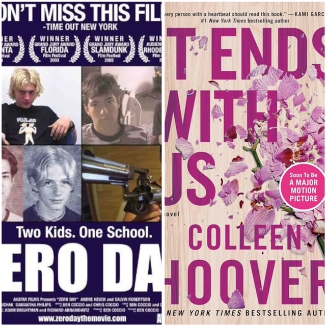 "Zero Day" by Ben Coccio and "It Ends With Us" by Colleen Hoover, poster and front cover.